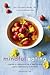 Mindful Eating: A Guide to ...