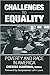 Challenges to Equality: Poverty and Race in America