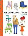 My Grandpa's Chair by Jiyeon Pak