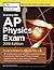 Cracking the AP Physics 2 Exam, 2018 Edition: Proven Techniques to Help You Score a 5 (College Test Preparation)