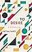 To Desire