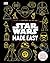 Star Wars Made Easy: A Beginner's Guide to a Galaxy Far, Far Away (Star Wars: Last Jedi)