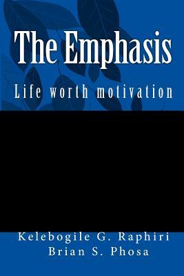 The Emphasis (Volume 1)