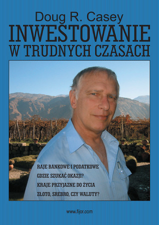 Inwestowanie w trudnych czasach