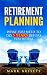 Retirement Planning by Mark Bresett