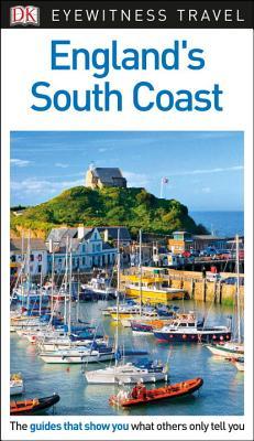 England's South Coast (Eyewitness Travel)