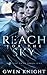 Reach for the Sky (Wolffe Peak, #1)