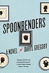 Spoonbenders