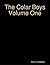 The Colar Boys Volume One