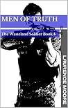 Men Of Truth (The Wasteland Soldier)