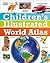 Children's Illustrated World Atlas (DK Children's Illustrated Reference)