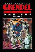 Grendel Tales Omnibus: Volume 1