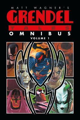 Grendel Tales Omnibus: Volume 1 (Paperback)