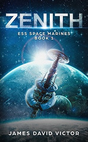 Zenith (ESS Space Marines #1)