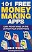 101 Free Money Making Apps ...