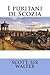 I puritani di Scozia (Italian Edition)