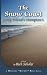 The Snow Coast by Rich Scholer