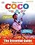 Disney Pixar: Coco: The Essential Guide