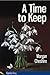 A Time to Keep