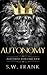 Autonomy (Alfonzo) (Volume 25)