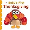 Baby's First Thanksgiving (Baby's First Holidays)