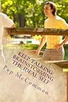 Keep Talking: Brainstorming the Ideal Self: A Sourcebook For Casual Discussion