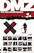 DMZ Book Three