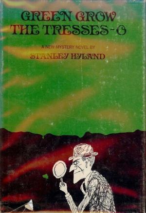 Green Grow the Tresses-O (Hardcover)