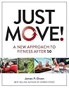 Just Move!: A New...