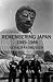 Remembering Japan: 1945-1946