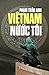 Viet Nam Nuoc Toi (Vietnamese Edition)