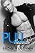 Pull (Seaside, #2)