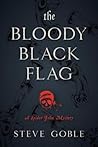 The Bloody Black Flag: A Spider John Mystery