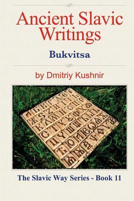 Ancient Slavic Writings: Bukvitsa (Paperback)