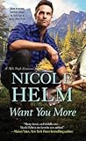 Want You More by Nicole Helm
