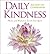 Daily Kindness: 365 Days of Compassion
