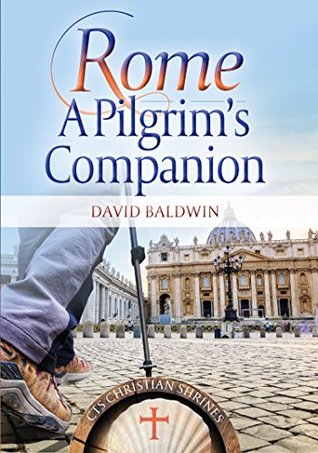 Rome: A Pilgrim's Companion (Shrines)