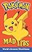 Pokemon Mad Libs: World's G...