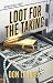 Loot For the Taking
