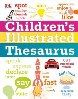 Children's Illustrated Thesaurus (DK Children's Illustrated Reference)