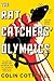 The Rat Catchers' Olympics (A Dr. Siri Paiboun Mystery)
