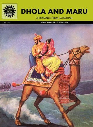 Dhola And Maru (Kindle Edition)