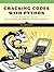 Cracking Codes with Python:...