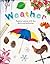 Weather: Explore Nature with Fun Facts and Activities (Nature Explorers)