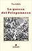 La guerra del Peloponneso