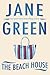 The Beach House by Jane Green