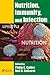 Nutrition, Immunity, and Infection