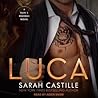 Luca by Sarah Castille