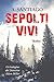 Sepolti vivi (Italian Edition)
