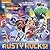 Rusty Rocks! (Rusty Rivets) (Pictureback(R))